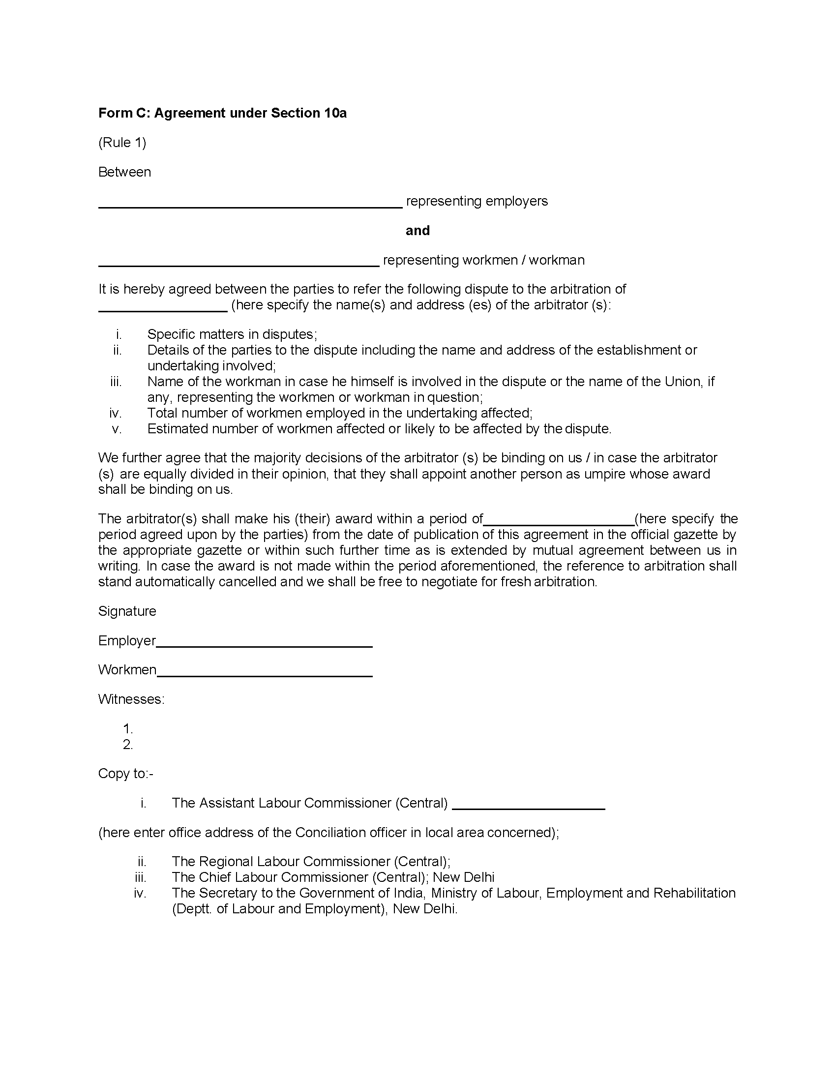33 - Form C Agreement Under Section 10a [ Inserted vide Industrial Disputes (Central) Rules, 1957 ]-converted